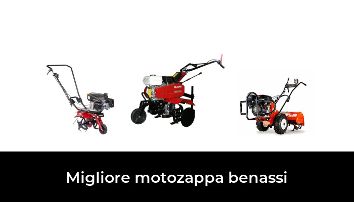 38 Migliore Motozappa Benassi Nel 2022 In Base A 724 Recensioni