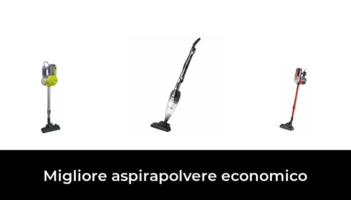 50 Migliore Aspirapolvere Economico Nel 2023 In Base A 837 Recensioni