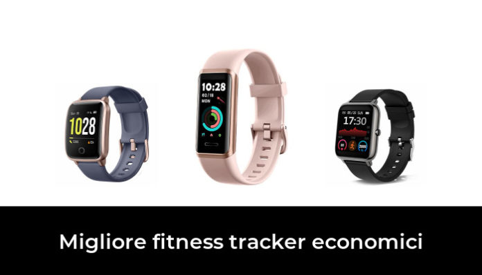 47 Migliore Fitness Tracker Economici Nel 2022 In Base A 541 Recensioni