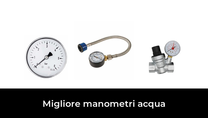 Migliore Manometri Acqua Nel In Base A Recensioni