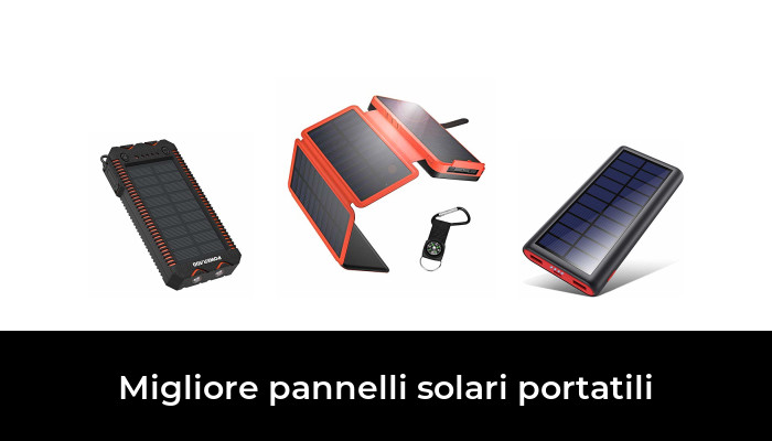 Migliore Pannelli Solari Portatili Nel In Base A Recensioni