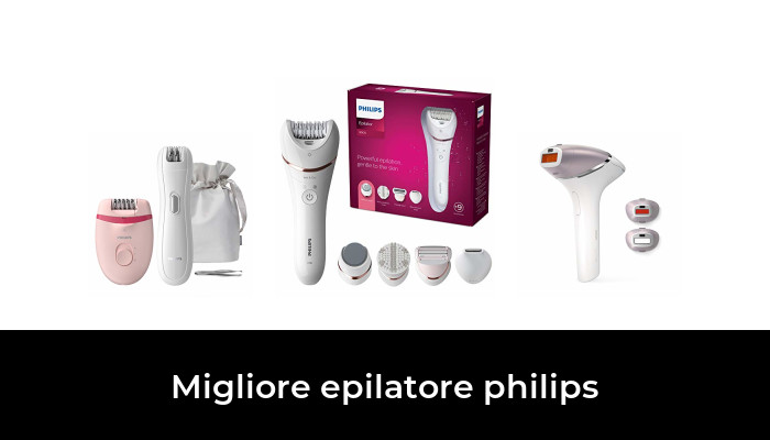 50 Migliore epilatore philips nel 2024 In base a 386 Recensioni