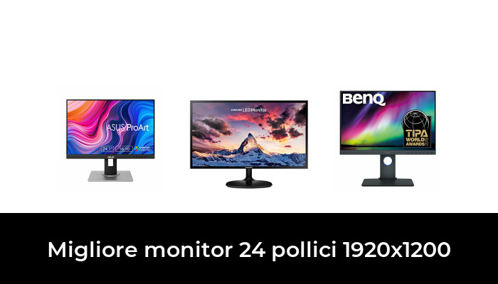 47 Migliore Monitor 24 Pollici 1920x1200 Nel 2022 In Base A 230 Recensioni 2978