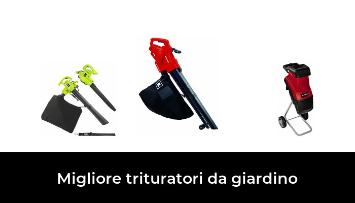 48 Migliore trituratori da giardino nel 2022 In base a 521 Recensioni