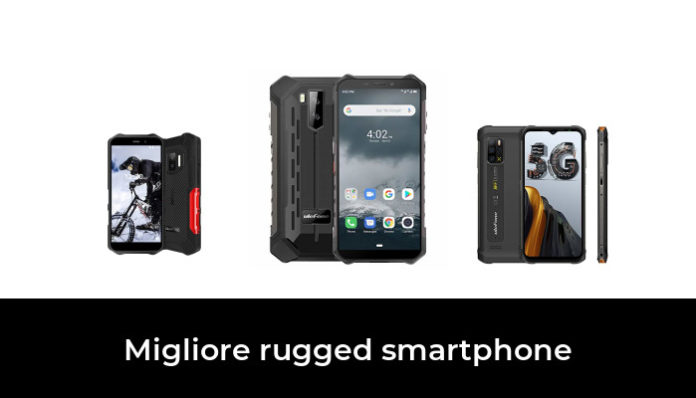 49 Migliore Rugged Smartphone Nel 2022 In Base A 319 Recensioni