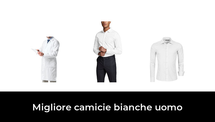 Migliore Camicie Bianche Uomo Nel In Base A Recensioni